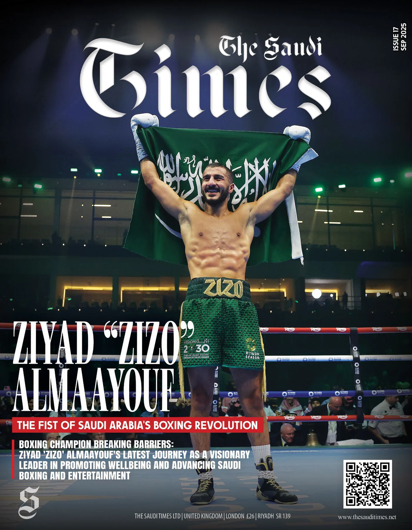 The Saudi Times magazine, Issue 17, September 2025 — Ziyad 'Zizo' Almaayouf holding the Saudi flag in the ring