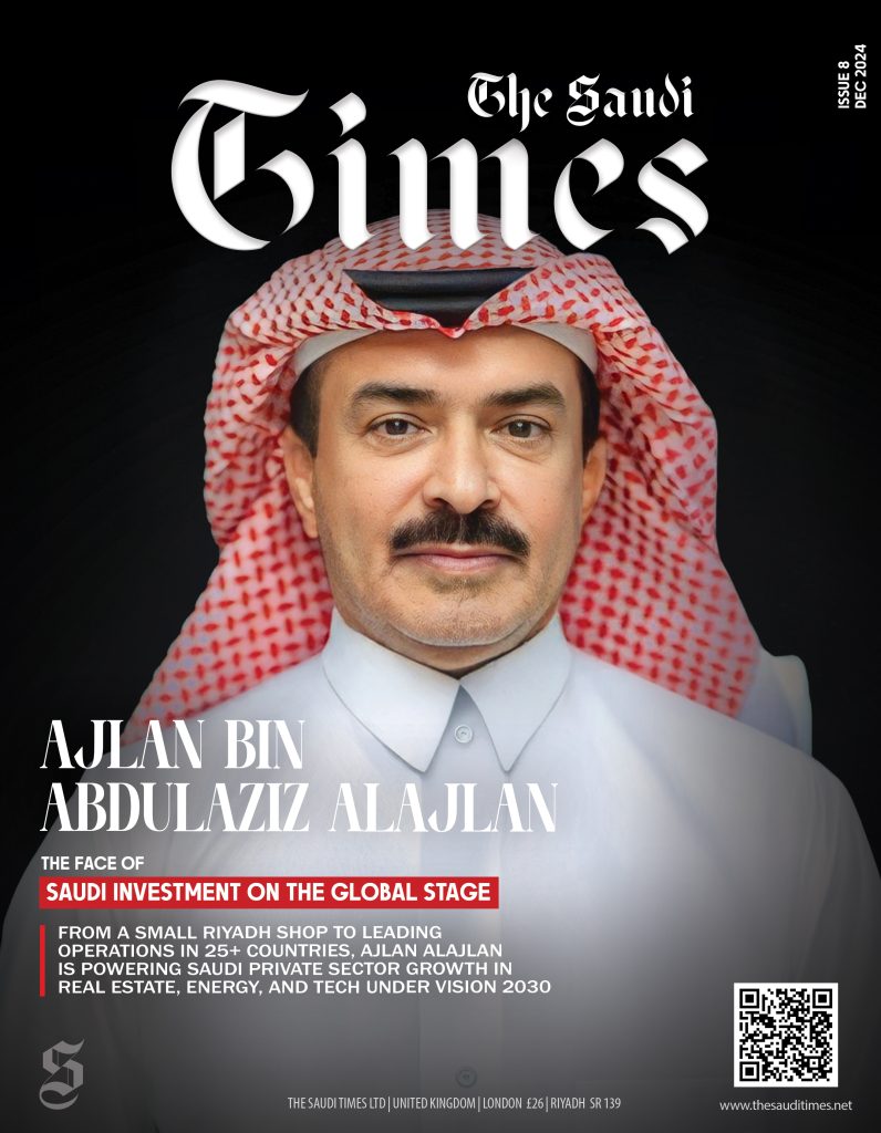 The Saudi Times Magazine - December 2024 - Ajlan Bin Abdulaziz Alajlan