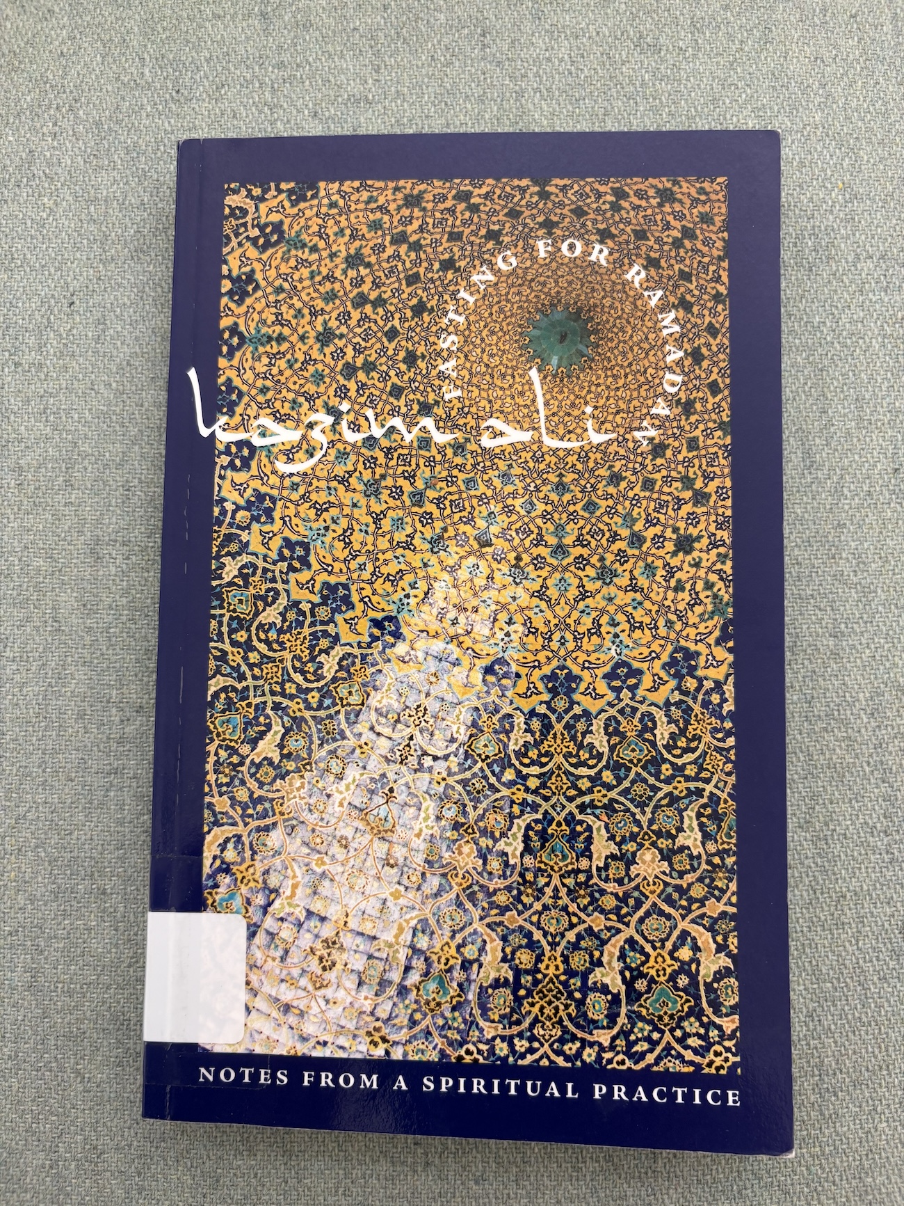 Fasting for Ramadan: Notes from a Spiritual Practice
