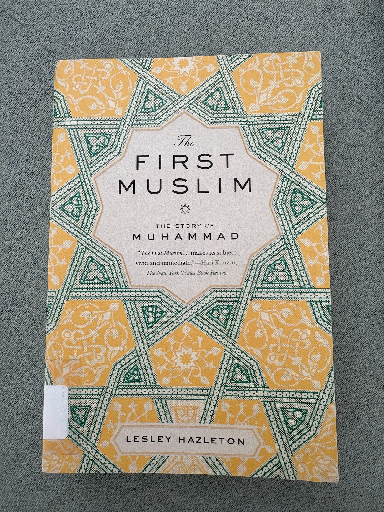 The First Muslim: The Story of Muhammad